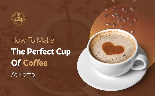 How To Make the Perfect Cup of Coffee at Home